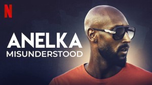 Phim Anelka: Hiểu lầm - Anelka: Misunderstood (2020) Phim Anelka: Hiểu lầm - Anelka: Misunderstood (2020)