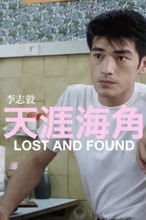 Phim Chân Trời Góc Bể - Lost and Found (1996)