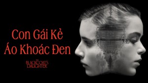 Xem Phim Con Gái Kẻ Áo Khoác Đen
