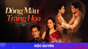 Xem Phim Dòng Máu Trăng Hoa