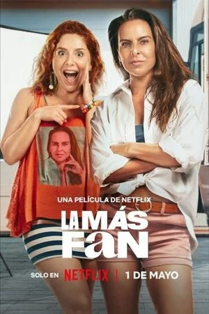 Phim Fan Nữ Số Một - The Biggest Fan (2025)