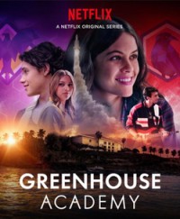 Phim Học Viện Greenhouse (Phần 1) - Greenhouse Academy (Season 1) (2017) Phim Học Viện Greenhouse (Phần 1) - Greenhouse Academy (Season 1) (2017)