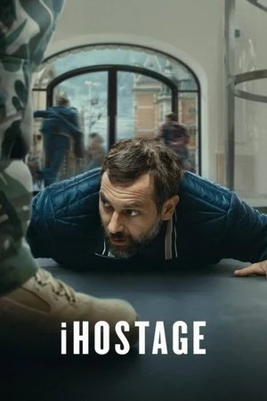 Phim iHostage: Con Tin - iHostage (2025)