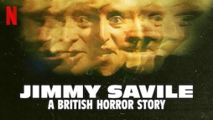 Phim Jimmy Savile: Nỗi kinh hoàng nước Anh - Jimmy Savile: A British Horror Story (2022) Phim Jimmy Savile: Nỗi kinh hoàng nước Anh - Jimmy Savile: A British Horror Story (2022)