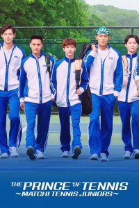 Phim Những tay vợt trẻ tuổi - The Prince of Tennis ~ Match! Tennis Juniors ~ (2019) Phim Những tay vợt trẻ tuổi - The Prince of Tennis ~ Match! Tennis Juniors ~ (2019)