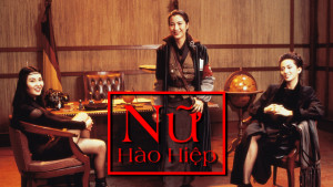 Xem Phim Nữ Hào Hiệp