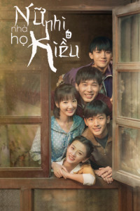 Phim Nữ Nhi Nhà Họ Kiều (Những Đứa Con Nhà Họ Kiều) - The Bond (2021)