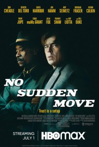 Phim Sập Bẫy (Lộ Tẩy) - No Sudden Move (2021)