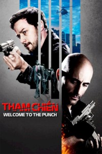 Phim Tham Chiến (Âm Mưu Cuối Cùng) - Welcome To The Punch (2013)