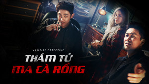 Xem Phim Thám Tử Ma Cà Rồng