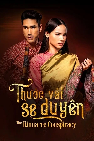 Phim Thước Vải Se Duyên - The Kinnaree Conspiracy (2022)