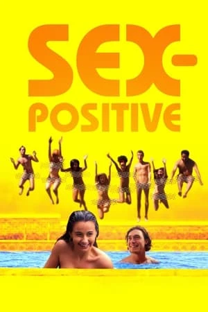 Phim Tình Dục Tích Cực - Sex-Positive (2024)