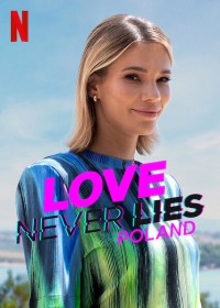 Phim Tình yêu không lừa dối: Ba Lan - Love Never Lies: Poland (2023)