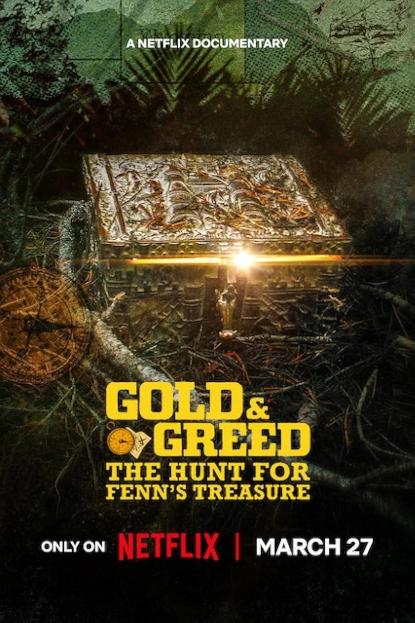 Phim Vàng Và Lòng Tham: Cuộc Săn Tìm Kho Báu Của Fenn - Gold & Greed: The Hunt For Fenn's Treasure (2025)