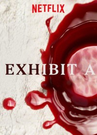 Phim Vật chứng A - Exhibit A (2019) Phim Vật chứng A - Exhibit A (2019)