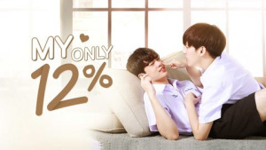Phim Xác Suất Tình Yêu 12% - My Only 12% (2022) Phim Xác Suất Tình Yêu 12% - My Only 12% (2022)